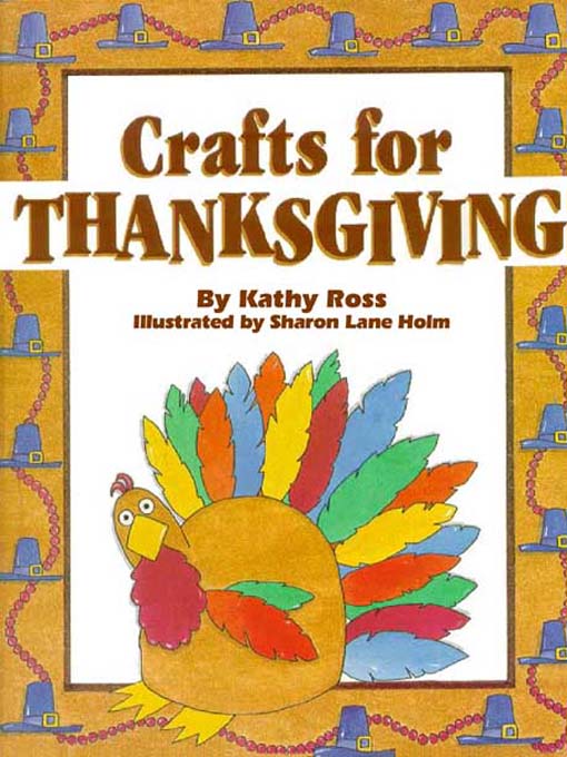 Title details for Crafts for Thanksgiving by Kathy Ross - Available